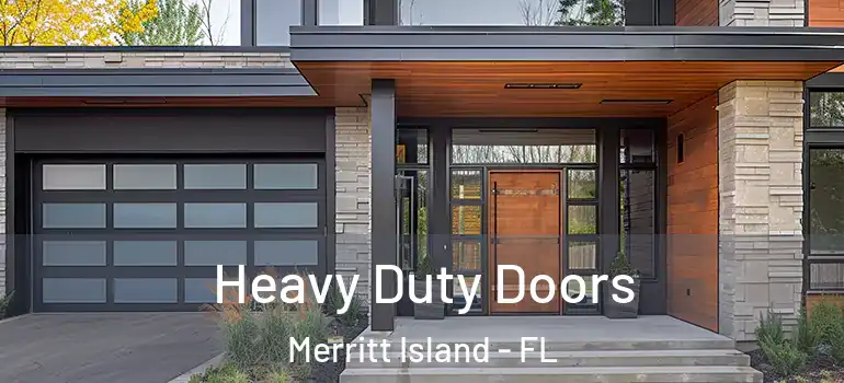 Heavy Duty Doors Merritt Island - FL