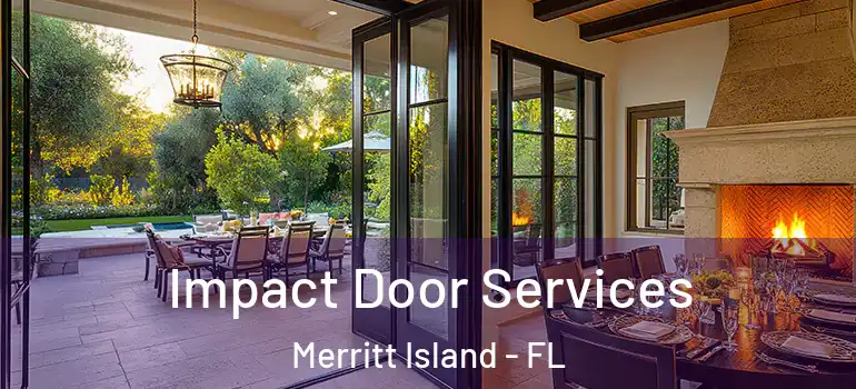Impact Door Services Merritt Island - FL