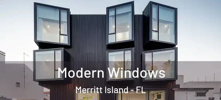 Modern Windows Merritt Island - FL